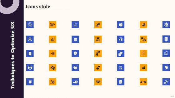 Techniques_To_Optimize_UX_Ppt_PowerPoint_Presentation_Complete_Deck_With_Slides_Slide_43.jpg