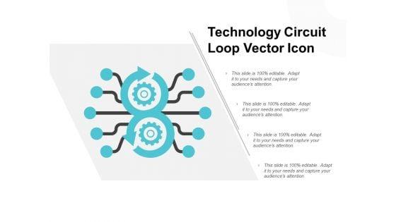Technology_Circuit_Loop_Vector_Icon_Ppt_PowerPoint_Presentation_Infographics_Examples_Slide_1.jpg