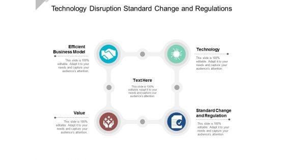 Technology_Disruption_Standard_Change_And_Regulations_Ppt_PowerPoint_Presentation_Inspiration_Infographic_Template_Slide_1.jpg