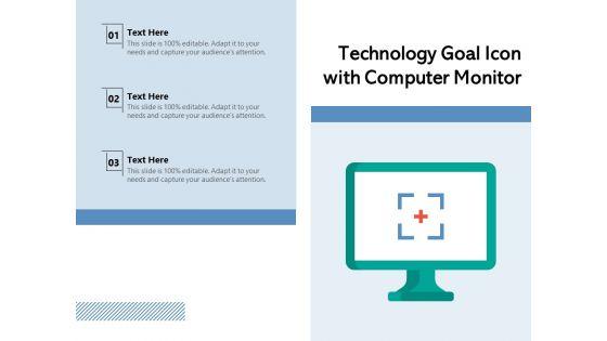 Technology_Goal_Icon_With_Computer_Monitor_Ppt_PowerPoint_Presentation_Gallery_Background_PDF_Slide_1.jpg