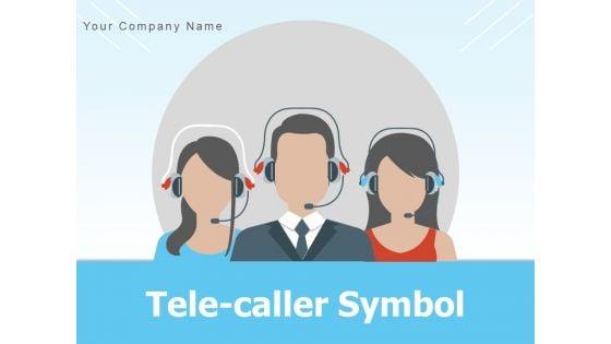 Tele_Caller_Symbol_Customer_Helpdesk_Online_Support_Operator_Ppt_PowerPoint_Presentation_Complete_Deck_Slide_1.jpg