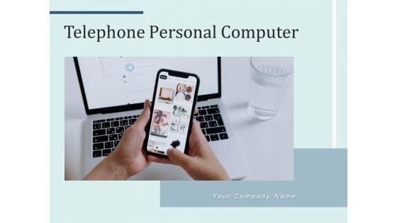 Telephone_Personal_Computer_Businessman_Ppt_PowerPoint_Presentation_Complete_Deck_Slide_1.jpg
