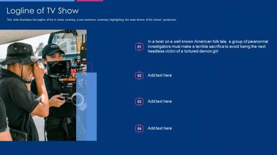Television_Show_Fundraising_Pitch_Deck_Logline_Of_Tv_Show_Rules_PDF_Slide_1.jpg