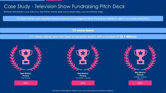 Television_Show_Fundraising_Pitch_Deck_Ppt_PowerPoint_Presentation_Complete_Deck_With_Slides_Slide_19.jpg