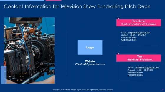 Television_Show_Fundraising_Pitch_Deck_Ppt_PowerPoint_Presentation_Complete_Deck_With_Slides_Slide_21.jpg