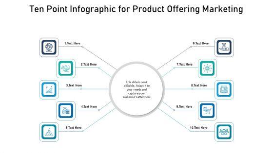 Ten_Point_Infographic_For_Product_Offering_Marketing_Ppt_PowerPoint_Presentation_Inspiration_Example_PDF_Slide_1.jpg