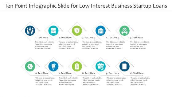 Ten_Point_Infographic_Slide_For_Low_Interest_Business_Startup_Loans_Ppt_PowerPoint_Presentation_Outline_Template_PDF_Slide_1.jpg