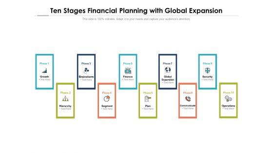 Ten_Stages_Financial_Planning_With_Global_Expansion_Ppt_PowerPoint_Presentation_Slides_Styles_PDF_Slide_1.jpg
