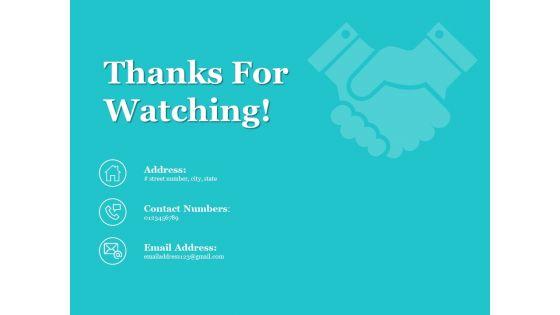 Thanks_For_Watching_Time_Management_Ppt_PowerPoint_Presentation_Show_Design_Inspiration_Slide_1.jpg