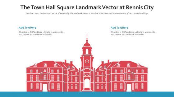 The_Town_Hall_Square_Landmark_Vector_At_Rennis_City_PowerPoint_Presentation_Ppt_Template_PDF_Slide_1.jpg