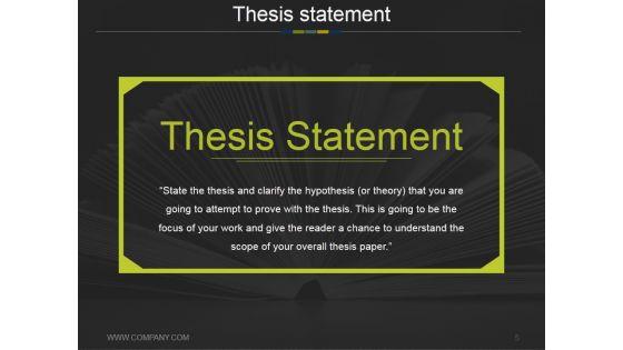 Thesis_Statement_Outline_Ppt_PowerPoint_Presentation_Complete_Deck_With_Slides_Slide_5.jpg