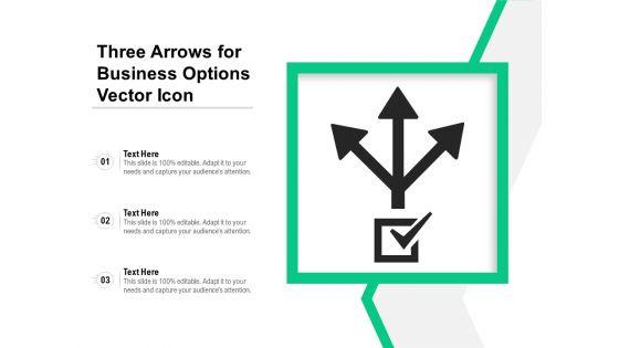 Three_Arrows_For_Business_Options_Vector_Icon_Ppt_PowerPoint_Presentation_Gallery_Master_Slide_PDF_Slide_1.jpg