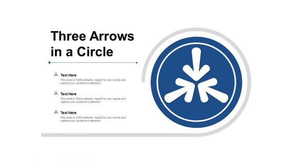 Three_Arrows_In_A_Circle_Ppt_PowerPoint_Presentation_Show_Inspiration_Slide_1.jpg