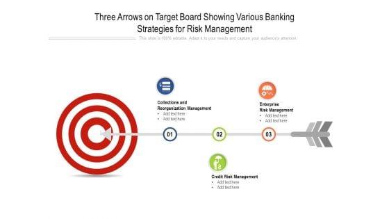 Three_Arrows_On_Target_Board_Showing_Various_Banking_Strategies_For_Risk_Management_Ppt_PowerPoint_Presentation_Slides_Example_PDF_Slide_1.jpg