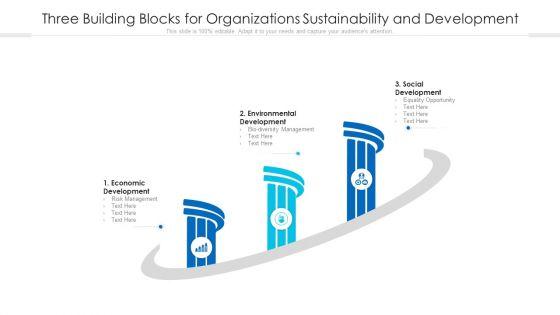 Three_Building_Blocks_For_Organizations_Sustainability_And_Development_Ppt_PowerPoint_Presentation_Icon_Backgrounds_PDF_Slide_1.jpg