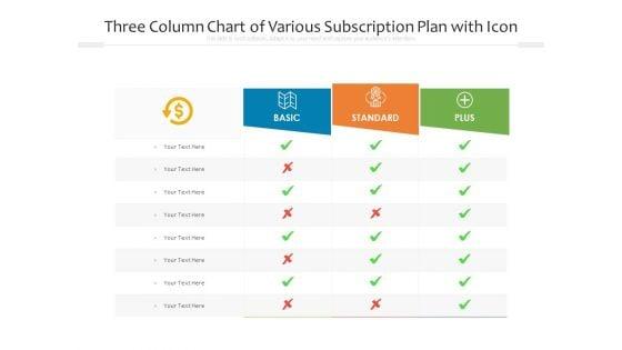 Three_Column_Chart_Of_Various_Subscription_Plan_With_Icon_Ppt_PowerPoint_Presentation_Portfolio_Display_PDF_Slide_1.jpg