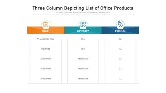 Three_Column_Depicting_List_Of_Office_Products_Ppt_PowerPoint_Presentation_File_Format_PDF_Slide_1.jpg
