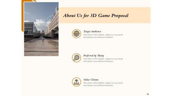 Three_Dimensional_Games_Proposal_Ppt_PowerPoint_Presentation_Complete_Deck_With_Slides_Slide_32.jpg