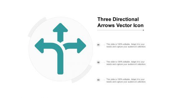 Three_Directional_Arrows_Vector_Icon_Ppt_PowerPoint_Presentation_Infographic_Template_File_Formats_Slide_1.jpg