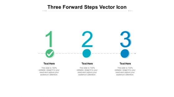 Three_Forward_Steps_Vector_Icon_Ppt_PowerPoint_Presentation_Outline_Smartart_Slide_1.jpg