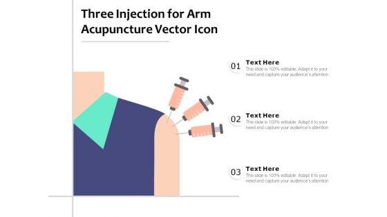 Three_Injection_For_Arm_Acupuncture_Vector_Icon_Ppt_PowerPoint_Presentation_Layouts_Gridlines_PDF_Slide_1.jpg