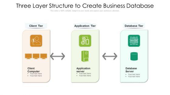 Three_Layer_Structure_To_Create_Business_Database_Ppt_Slides_Sample_PDF_Slide_1.jpg