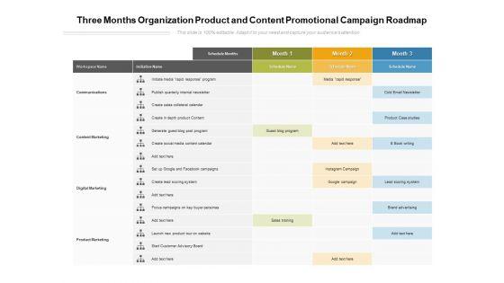 Three_Months_Organization_Product_And_Content_Promotional_Campaign_Roadmap_Clipart_Slide_1.jpg