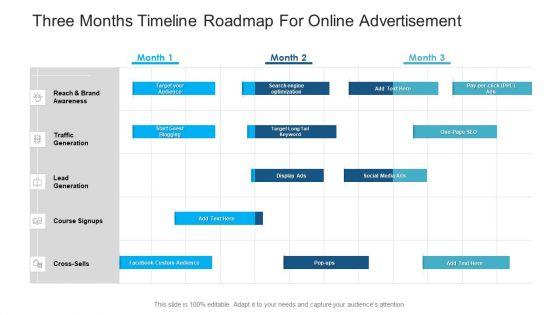 Three_Months_Timeline_Roadmap_For_Online_Advertisement_Themes_PDF_Slide_1.jpg