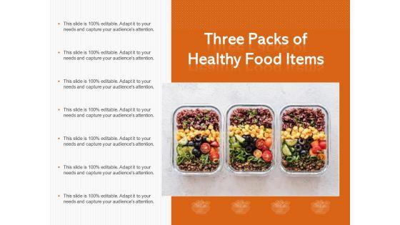 Three_Packs_Of_Healthy_Food_Items_Ppt_PowerPoint_Presentation_Pictures_Elements_PDF_Slide_1.jpg