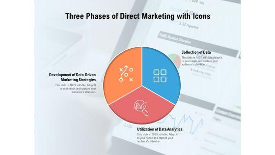 Three_Phases_Of_Direct_Marketing_With_Icons_Ppt_PowerPoint_Presentation_Portfolio_Example_Slide_1.jpg