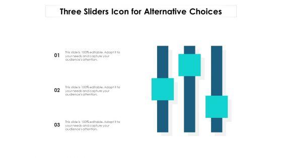 Three_Sliders_Icon_For_Alternative_Choices_Ppt_PowerPoint_Presentation_File_Outfit_PDF_Slide_1.jpg