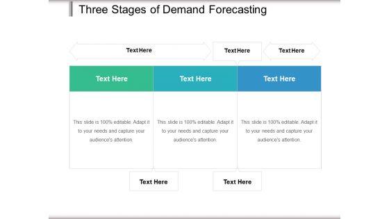 Three_Stages_Of_Demand_Forecasting_Ppt_PowerPoint_Presentation_File_Formats_PDF_Slide_1.jpg