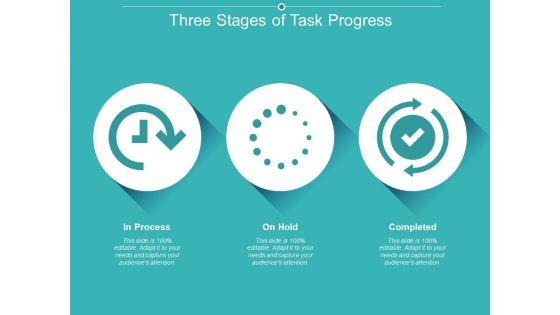 Three_Stages_Of_Task_Progress_Ppt_PowerPoint_Presentation_Infographics_Graphics_Example_Slide_1.jpg