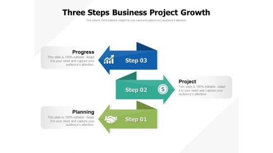 Three_Steps_Business_Project_Growth_Ppt_PowerPoint_Presentation_Icon_Ideas_PDF_Slide_1.jpg