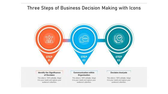 Three_Steps_Of_Business_Decision_Making_With_Icons_Ppt_PowerPoint_Presentation_Gallery_Information_PDF_Slide_1.jpg
