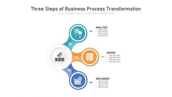 Three_Steps_Of_Business_Process_Transformation_Ppt_PowerPoint_Presentation_File_Shapes_PDF_Slide_1.jpg