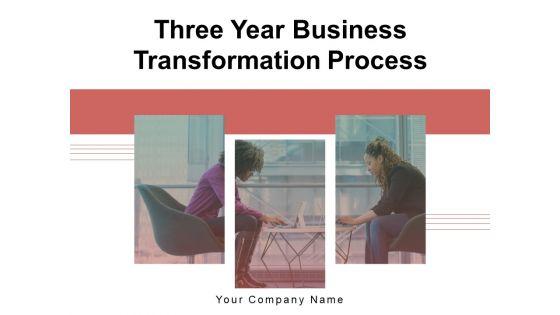 Three_Year_Business_Transformation_Process_Funnel_Business_Ppt_PowerPoint_Presentation_Complete_Deck_Slide_1.jpg