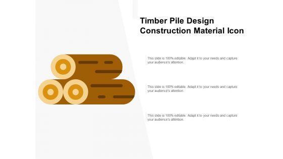 Timber_Pile_Design_Construction_Material_Icon_Ppt_PowerPoint_Presentation_Ideas_Summary_PDF_Slide_1.jpg