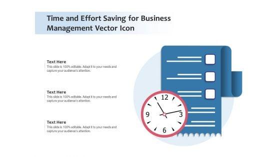 Time_And_Effort_Saving_For_Business_Management_Vector_Icon_Ppt_PowerPoint_Presentation_Gallery_Examples_PDF_Slide_1.jpg