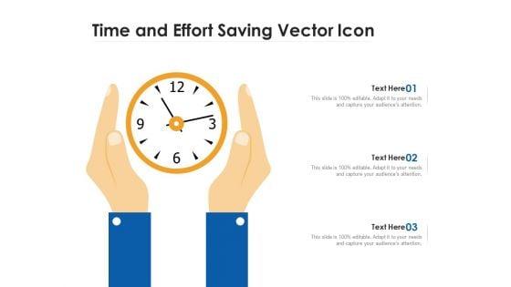 Time_And_Effort_Saving_Vector_Icon_Ppt_PowerPoint_Presentation_Ideas_Objects_PDF_Slide_1.jpg