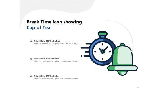 Time_For_A_Break_From_Presentation_Time_Organisation_Work_Ppt_PowerPoint_Presentation_Complete_Deck_Slide_4.jpg