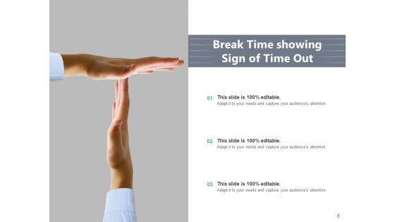 Time_For_A_Break_From_Presentation_Time_Organisation_Work_Ppt_PowerPoint_Presentation_Complete_Deck_Slide_6.jpg
