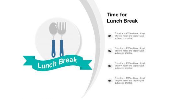 Time_For_Lunch_Break_Ppt_PowerPoint_Presentation_Pictures_Topics_Slide_1.jpg