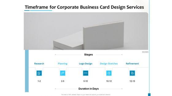 Timeframe_For_Corporate_Business_Card_Design_Services_Sample_PDF_Slide_1.jpg