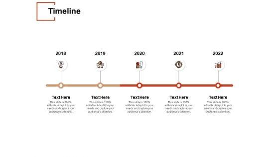 Timeline_2018_To_2022_Ppt_PowerPoint_Presentation_Layouts_Ideas_Slide_1.jpg