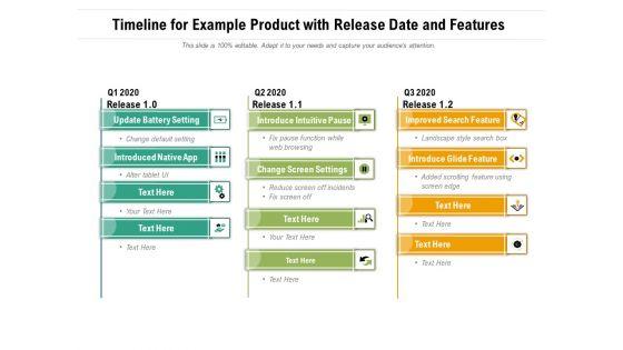 Timeline_For_Example_Product_With_Release_Date_And_Features_Ppt_PowerPoint_Presentation_Gallery_Professional_PDF_Slide_1.jpg