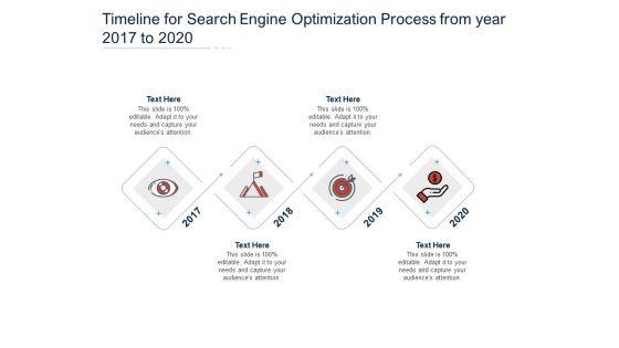 Timeline_For_Search_Engine_Optimization_Process_From_Year_2017_To_2020_Ppt_PowerPoint_Presentation_Gallery_Inspiration_PDF_Slide_1.jpg