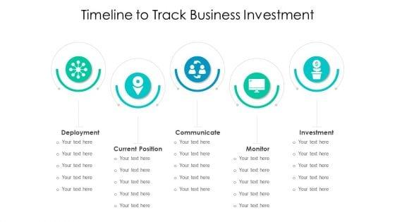 Timeline_To_Track_Business_Investment_Ppt_Gallery_Infographics_PDF_Slide_1.jpg