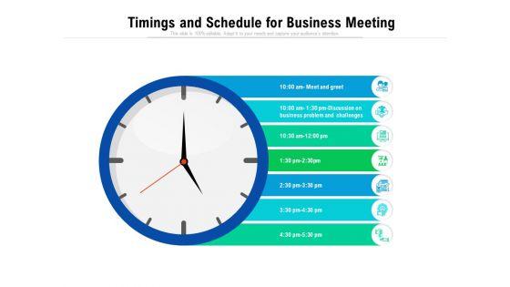 Timings_And_Schedule_For_Business_Meeting_Ppt_PowerPoint_Presentation_File_Outline_PDF_Slide_1.jpg