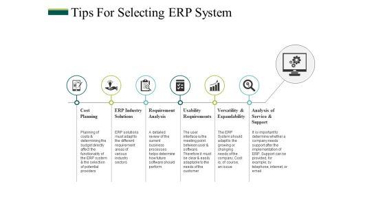 Tips For Selecting Erp System Ppt PowerPoint Presentation Ideas Slide Tips For Selecting Erp System Ppt PowerPoint Presentation Ideas Slide